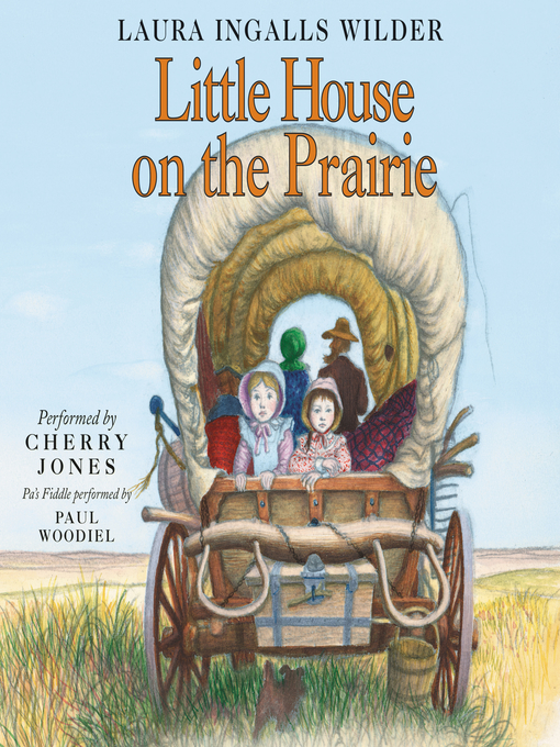 Title details for Little House on the Prairie by Laura Ingalls Wilder - Wait list